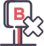 Icon of a sign with the letter b and an x symbol overlaying it.