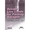 Design Live Loads for Parking Garages