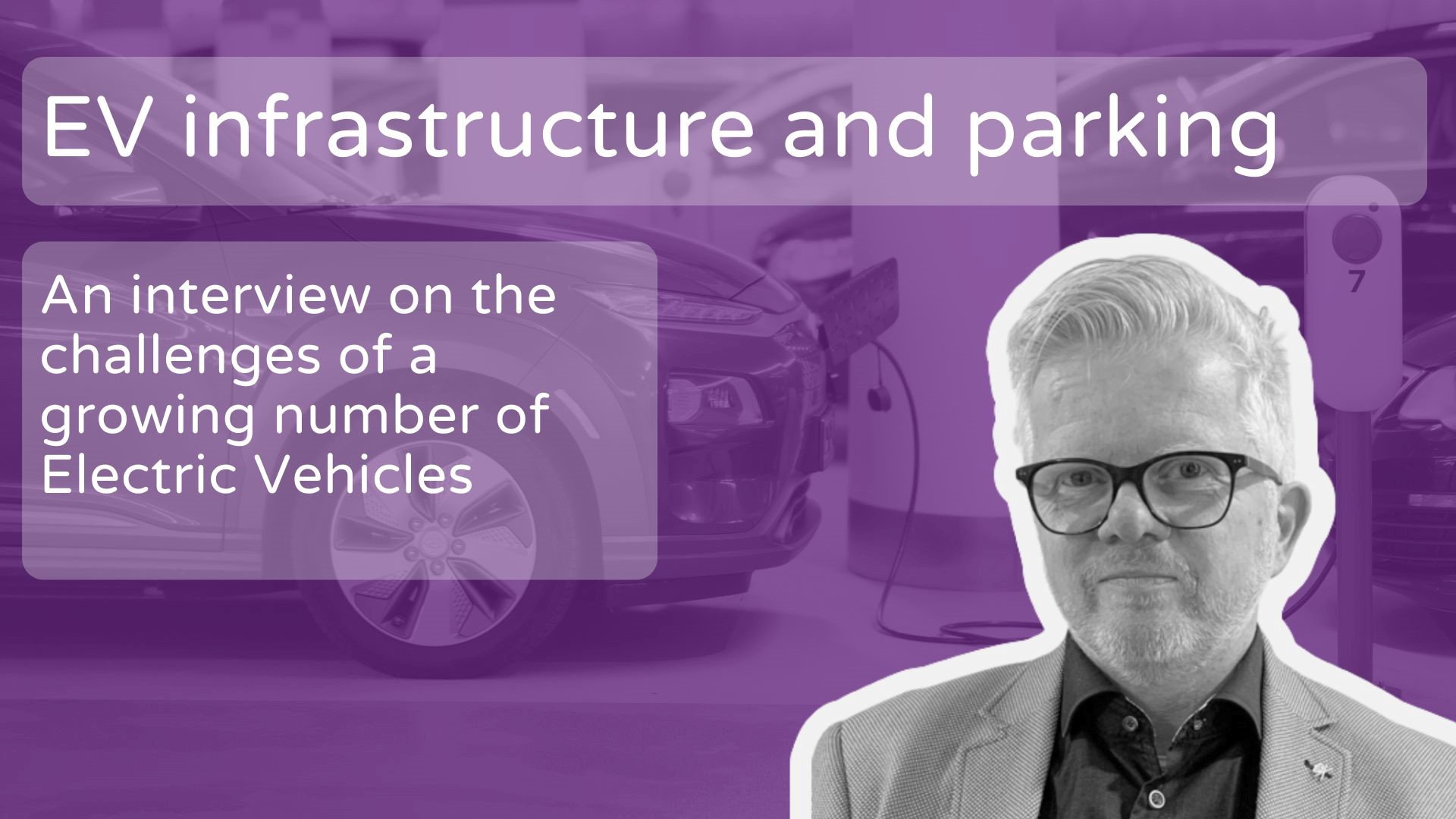 More EVs, More Challenges for Infrastructure and Parking